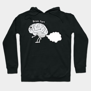 Brain Fart - Funny Character Hoodie